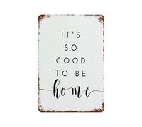 Décoration murale vintage avec citation « It's So Good To Be Home » - 30 x 20 cm