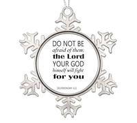 Décorations de Noël en métal avec citations « Do Not Be Afraid of Them ; The Lord Your God Himself Will Fight for You » en forme de flocon de neige en métal pour décoration de sapin de Noël, cadeau de