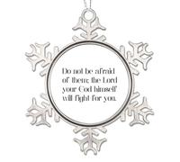 Décorations de Noël en métal avec citations « Do Not Be Afraid of Them ; The Lord Your God Himself Will Fight for You » en forme de flocon de neige en métal pour décoration de sapin de Noël, cadeau de