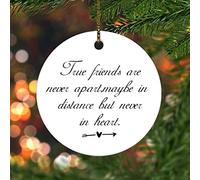 Décorations de Noël « Merry Christmas True Friends Are Never Apart,maybe in Distance But Never in Heart » - Décoration en céramique pour sapin de Noël, souvenir de Noël, souvenir de vacances et de