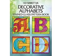 Decorative Alphabets Stained Glass Pattern Book