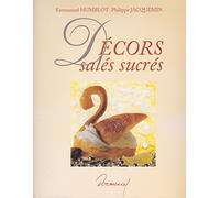 Décors salés, sucrés