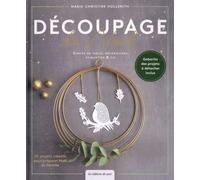 Découpage de Noël 20 projets créatifs pour préparer Noël en famille - Marie-Christine Hollerith - De Saxe Eds - broché - Guide