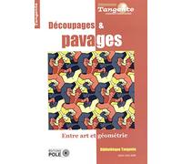 DECOUPAGES ET PAVAGES - COLLECTIF SOUS LA DIRECTION DE GILLES COHEN