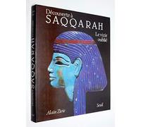 Découverte à Saqqarah. Le vizir oublié