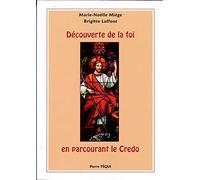 Découverte de la foi en parcourant le Credo