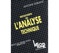 Découverte de l'analyse technique: Sur les traces des gourous de Wall street