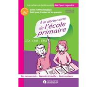Découverte de l'école primaire - Volume 2 CE2/CM1/CM2