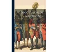 Découverte De L'isle Frivole...