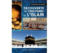 Découverte des cinq piliers de l´Islam