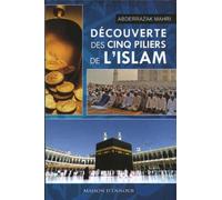 Découverte des cinq piliers de l´Islam
