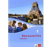 Découvertes 1. Série bleue: Schulbuch Hardcover 1. Lernjahr (Découvertes (Relié)