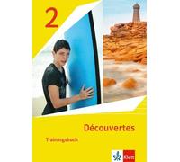 Découvertes 2. Ausgabe 1. oder 2. Fremdsprache: Trainingsbuch mit Audiom (Poche)