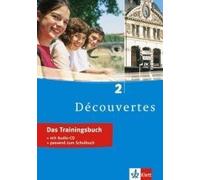 Découvertes 2. Das Trainingsbuch