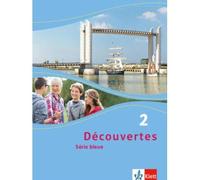 Découvertes Série Bleue 2. Schülerbuch. Ab Klasse 7 | Occasion