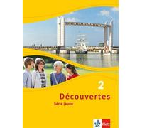 Découvertes 2. Série jaune: Schulbuch flexibler Einband 2. Lernjahr: Sér (Relié)