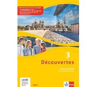 Découvertes 3. Ausgabe Bayern. Cahier d'activités mit MP3-CD und Video-DVD 3. Lernjahr
