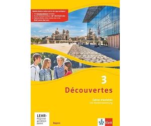Découvertes 3. Ausgabe Bayern. Cahier d'activités mit MP3-CD und Video-DVD 3. Lernjahr