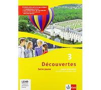 Découvertes 3. Série jaune. Cahier d'activités mit Audios und Filmen 3. Lernjahr