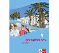 Découvertes 4. Série bleue: Schulbuch Hardcover 4. Lehrjahr (Découvertes (Relié)