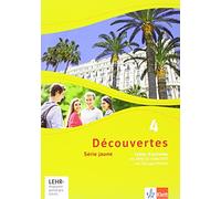 Découvertes 4. Série jaune: Cahier d'activités mit Audios, Filmen und Übungssoftware 4. Lernjahr