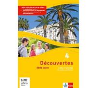Découvertes 4. Série jaune. Cahier d'activités mit Audios und Filmen 4. Lernjahr: Cahier d'activités mit Audios und Filmen 4. Lernjahr