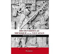 Découvertes au Mexique