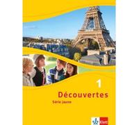 Découvertes Série jaune 1 – Schülerbuch: Série jaune (ab Klasse 6) – Klett Verlag