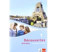 Découvertes Série bleue 1. Grammatisches Beiheft. ab Klasse 7