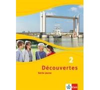 Découvertes Série Jaune 2. Schülerbuch