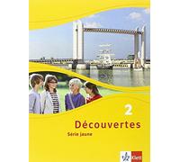 Découvertes Série jaune 2. Schülerbuch: Série jaune (ab Klasse 6)