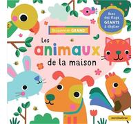 Découvre en grand ! - Les animaux de la maison