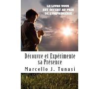 Découvre et Expérimente sa Présence, Nouvelle Version