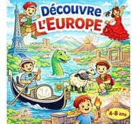 Découvre l’Europe - Livre de coloriage pour enfants 4-8 ans: Voyage à travers les pays, monuments et cultures d’Europe - Activité créative et ... - Dessins simples et faciles à colorier