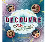 Découvre la Bible racontée par les peintres