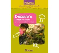 Découvre le monde vivant