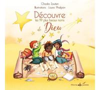 Découvre les 99 plus beaux noms de Dieu