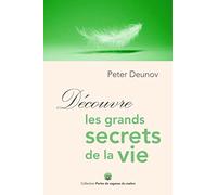 Découvre les grands secrets de la vie
