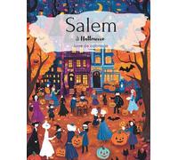 Découvre Salem à Halloween - Un livre de coloriage avec 40 motifs mystiques: Sorcières, maisons hantées, citrouilles et l'atmosphère mystérieuse de la ville des sorcières à colorier et à rêver