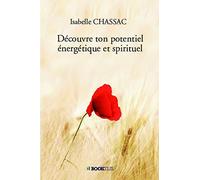 Découvre ton potentiel énergétique et spirituel