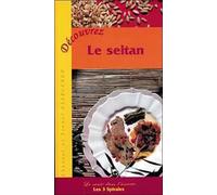Découvrez le seitan
