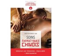 Découvrez les soins énergétiques chinois DVD