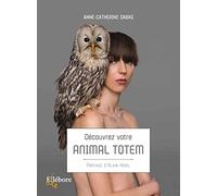 Découvrez votre animal totem