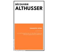 Découvrir Althusser - Panagiotis Sotiris - Sociales - broché - Etude