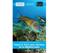 Découvrir autrement faune et flore sous-marines de la Méditerranée - Nicolas Barraqué - Turtle Prod-Plongez - broché - Guide
