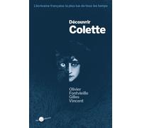 Découvrir Colette - Gilles Vincent - Perles Rares - broché - Essai