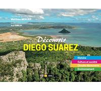 Découvrir Diego Suarez: MADAGASCAR