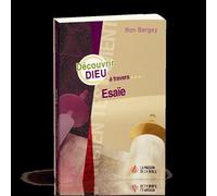 Découvrir Dieu à travers Esaïe - Ron Bergey - Maison De La Bible - broché - Essai