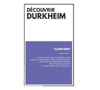 Découvrir Durkheim