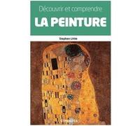 Découvrir et comprendre la peinture – Groupe Eyrolles